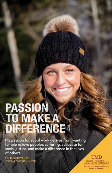 Poster with student photo and quote: "My passion for Social Work derives from wanting to help relieve people's suffering, advocate for social justice, and make a difference in the lives of others. Ellie Schwartz, Social Work Major"
